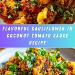 wer in Coconut Tomato Sauce with Lentils Recipe