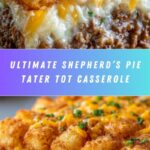Shepherd’s Pie Tater Tot Casserole Recipe