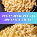 Creamy Crock Pot Mac and Cheese Recipe