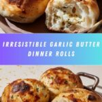 Light and Fluffy Garlic Butter Dinner Rolls Recipe