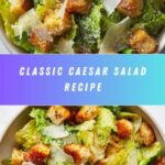 Caesar Salad Recipe