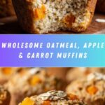 Oatmeal, Apple, and Carrot Breakfast Muffins Recipe