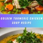 Anti Inflammatory Turmeric Chicken Soup Recipe