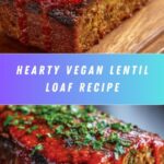 Vegan Lentil Loaf Recipe
