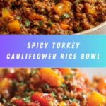 Spicy Turkey Cauliflower Rice Recipe