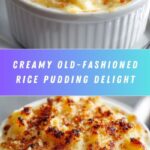 Amazing Old-Fashioned Rice Pudding Recipe
