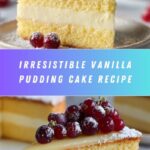 Vanilla Pudding Cake Recipe