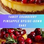 Cranberry Pineapple Upside-Down Cake Recipe