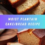 Easy Plantain Cake/Plantain Bread Recipe