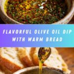 Olive Oil Dip with Warm Bread Recipe