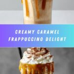 Caramel Frappuccino Recipe