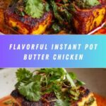 Instant Pot Butter Chicken Recipe