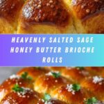 Salted Sage Honey Butter Brioche Rolls Recipe